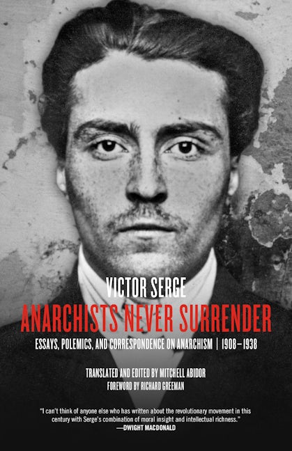 Book cover image for Anarchists Never Surrender ISBN: 9781629630311